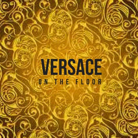 versace floor design|versace on the floor song.